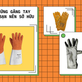 Top những găng tay hàn mà bạn nên sở hữu