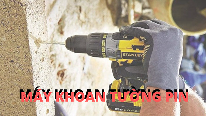 MÁY KHOAN TƯỜNG PIN