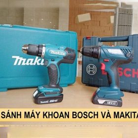 So sánh máy khoan Bosch và Makita