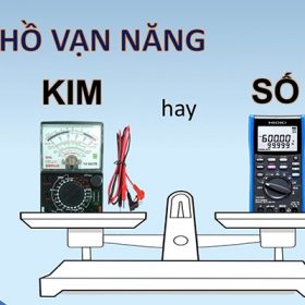 Đồng hồ vạn năng kim hay số