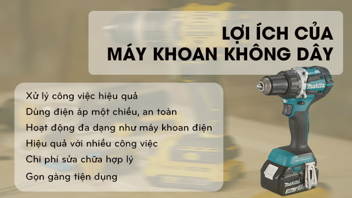 Lợi ích của máy khoan không dây