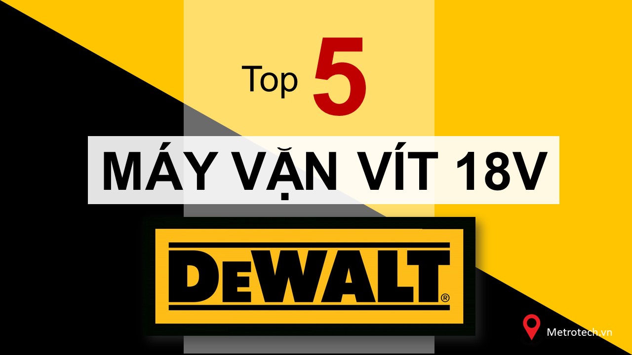 Máy bắn vít Dewalt
