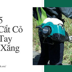 Máy cắt cỏ cầm tay chạy xăng