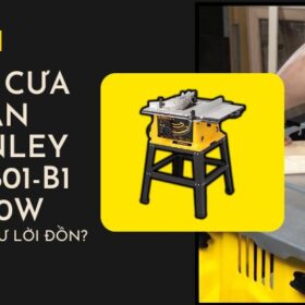 Review Máy Cưa Bàn 1800W Stanley SST1801-B1 Nhập Khẩu Mỹ