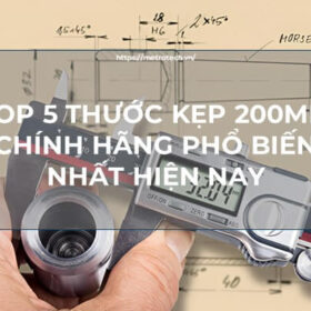 Top 5 thước kẹp 200mm chính hãng - giá tốt nhất