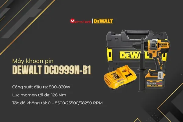 Máy khoan pin Dewalt DCD999N-B1