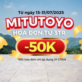 Khuyến mãi Mitutoyo 2025 tại METROTECH