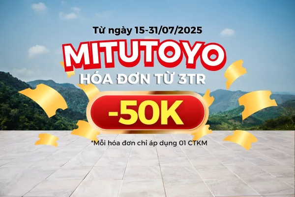 Khuyến mãi Mitutoyo 2025 tại METROTECH